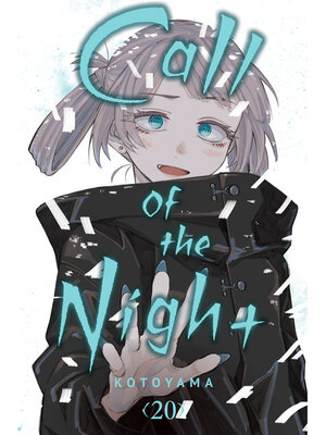 cover image of Call of the Night, Volume 20